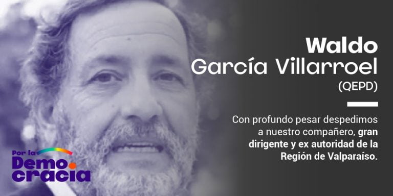 Waldo García Villarroel (QEPD): Adiós a un defensor de los DDHH